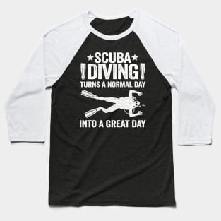 Funny Diver Gift Scuba Diving Day Quote Divers Baseball T-Shirt